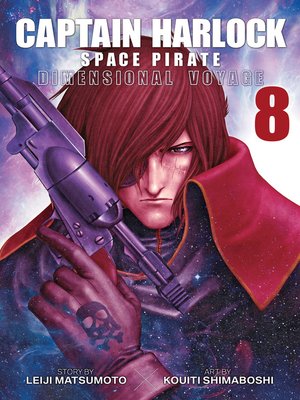cover image of Captain Harlock: Dimensional Voyage, Volume 8
